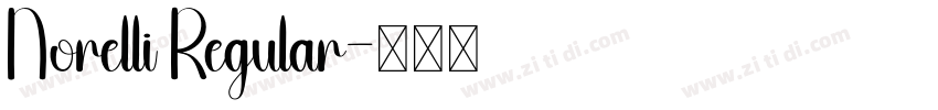 Norelli Regular字体转换 Norelli Regular字体转换